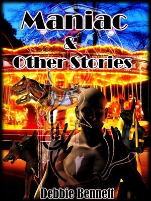 cover image of Maniac & Other Stories